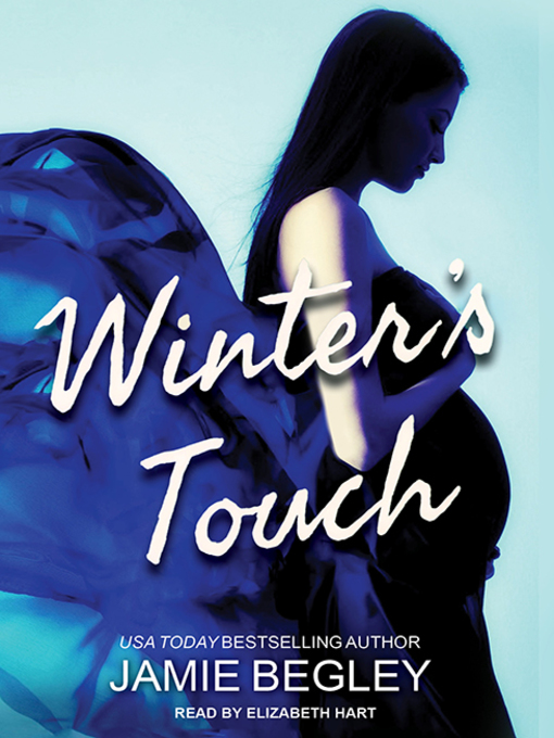 Title details for Winter's Touch by Jamie Begley - Available